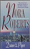 Dance to the Piper by Nora Roberts