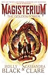 The Golden Tower by Holly Black