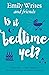 Is it Bedtime Yet?