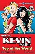 Kevin Keller: Top of the World