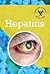 Hepatitis (Deadliest Diseases of All Time)
