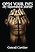 Open Your Eyes by Conrad Carriker