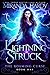 Lightning Struck (The Roami...