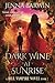 Dark Wine at Sunrise (Hill Vampire #2)