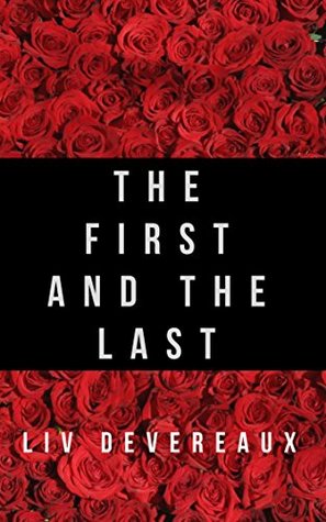 The First and The Last (Book 1)