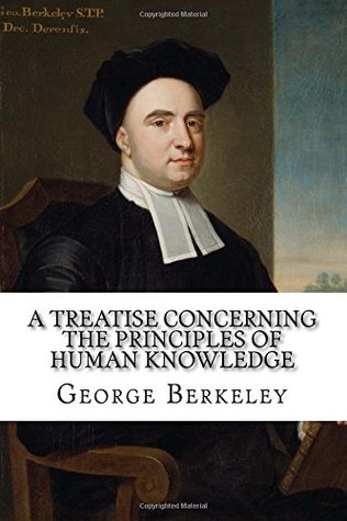 A Treatise Concerning the Principles of Human Knowledge