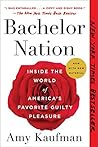 Bachelor Nation by Amy  Kaufman