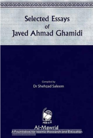 Selected Essays of Javed Ahmed Ghamidi (Hardcover)