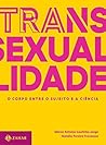 Transexualidade: O Corpo Entre o Sujeito e a Ciência (Transmissão da Psicanálise)