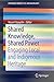Shared Knowledge, Shared Power: Engaging Local and Indigenous Heritage (SpringerBriefs in Archaeology)