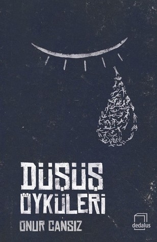Düşüş Öyküleri (Paperback)