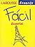 Larousse Gramática Francesa Fácil Esencial by Aaron Alboukrek