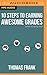 10 Steps to Earning Awesome Grades (While Studying Less)