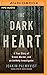 Dark Heart, The