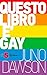 Questo libro è gay (Italian Edition)