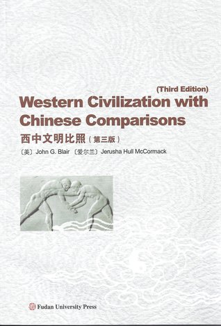 Western Civilization with Chinese Comparisons