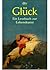 Glück - Ein Lesebuch zur Le...