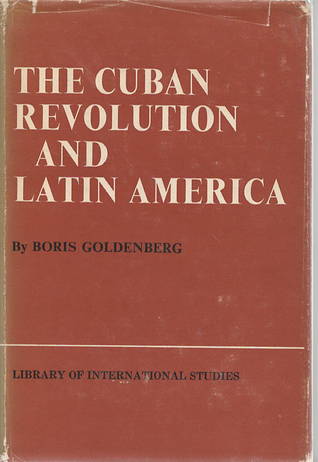 The Cuban Revolution and Latin America (Hardcover)