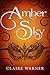Amber Sky (C.O.I.L.S of Copper and Brass, #1)