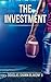 The Investment
