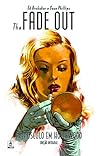The Fade Out: Cre...
