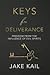 Keys for Deliverance by Jake Kail