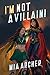 I'm Not A Villain! (Night T...