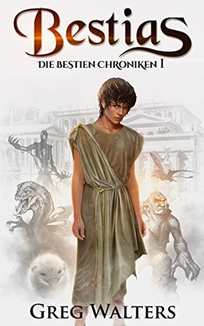 Bestias (Bestien Chroniken #1)