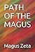 PATH OF THE MAGUS