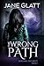 The Wrong Path (Sentinel Se...
