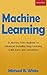 Machine Learning: A Journey...