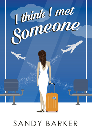 I Think I Met Someone (Someone series #2)