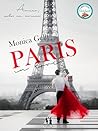 Paris in love by Monica Gelli
