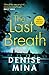 The Last Breath (Paddy Meehan #5) by Denise Mina
