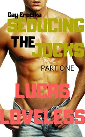 Seducing the Jocks (Part One)
