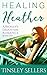 Healing Heather (Beckley's ...