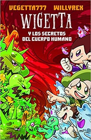 Wigetta y los secretos del cuerpo humano (Paperback)