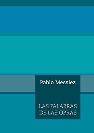 Las palabras de las obras (Paperback)
