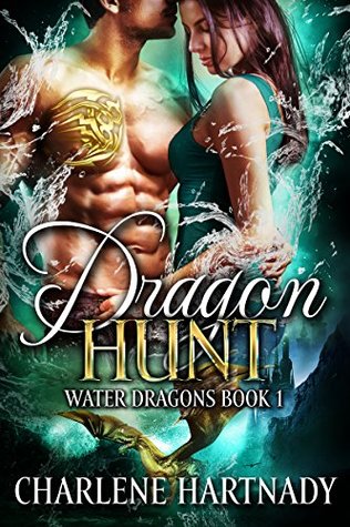 Dragon Hunt (Water Dragons, #1)