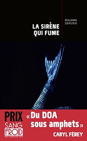 Portada de La Sirène qui fume, de Benjamin Dierstein
