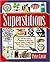 Superstitions: The Book of Ancient Lore