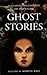 A Classic Collection of Haunting Ghost Stories