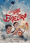 La noche del espectro by Gabriella Campbell