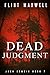 Dead Judgment (Jack Zombie,...