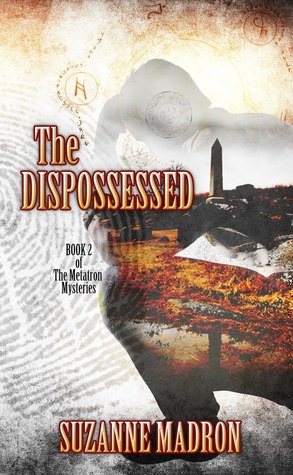 The Dispossessed (Metatron Mysteries, #2)