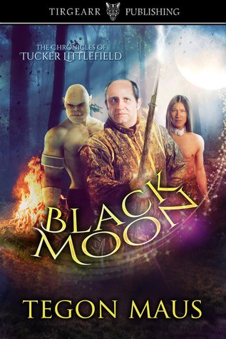 Black Moon: The Chronicles of Tucker Littlefield, #2