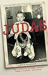 Judas: How a Sist...