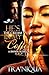He’s the Cream in My Coffee by Tra’Niqua
