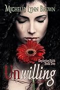 Unwilling