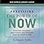 Practicing the Power of Now: Essential Teachings, Meditations, and Exercises from the Power of Now